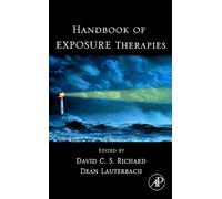 David C.S. Richard Handbook of Exposure Therapies (Copertina rigida)