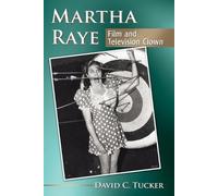 David C. Tucker Martha Raye (Tascabile)