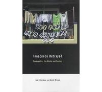 David C. Wilson Ian Silverman Innocence Betrayed (Copertina rigida)
