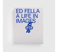 David Cabianca Ed Fella: A Life in Images (Copertina rigida)