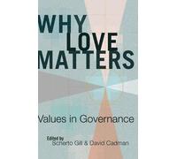 David Cadman Why Love Matters (Copertina rigida)