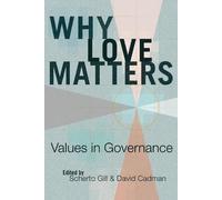 David Cadman Why Love Matters (Tascabile)