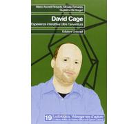 David Cage. Esperienze interattive oltre l'avventura