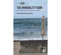 David Cairns Mara Clemente The Immobility Turn (Copertina rigida)