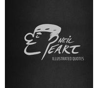 David Calcano Lindsay Lee Neil Peart: The Illustrated Quotes (Copertina rigida)