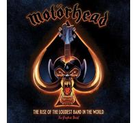 Motörhead: The Rise of the Loudest Band in the World