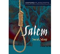 David Calcutt Oxford Playscripts: Salem (Tascabile)