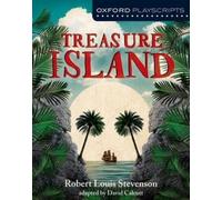 David Calcutt Oxford Playscripts: Treasure Island (Tascabile)