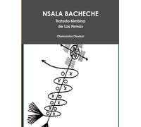 David Camara NSALA BACHECHE. Tratado Kimbisa de Las Firmas (Tascabile)