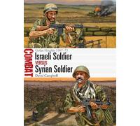 David Campbell Israeli Soldier vs Syrian Soldier (Tascabile) Combat