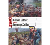 David Campbell Russian Soldier vs Japanese Soldier (Tascabile) Combat