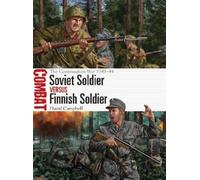 David Campbell Soviet Soldier vs Finnish Soldier (Tascabile) Combat