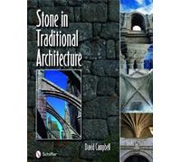 David Campbell Stone in Traditional Architecture (Copertina rigida)
