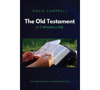 David Campbell The Old Testament in Five Minutes a Day (Tascabile)