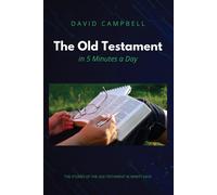 David Campbell The Old Testament in Five Minutes a Day (Tascabile)