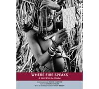 David Campion Sandra Shields Where Fire Speaks (Tascabile)