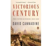 David Cannadine Victorious Century (Tascabile)