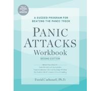 David Carbonell Panic Attacks Workbook: Second Edition (Tascabile)