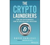 David Carlisle The Crypto Launderers (Copertina rigida)