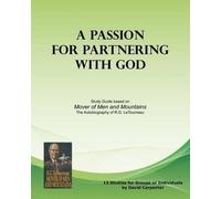 David Carpenter A Passion for Partnering with God (Tascabile)