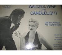 David Carroll And His Orchestra - Candlelight And Wine