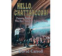 David Carroll Hello, Chattanooga (Copertina rigida)