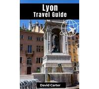 David Carter Lyon Travel Guide (Tascabile)