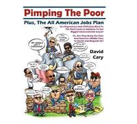 David Cary Pimping The Poor Full Color Hard Cover (Copertina rigida)