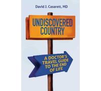 David Casarett Undiscovered Country (Tascabile)