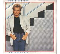 David Cassidy - DAVID CASSIDY The Last Kiss UK 7" 45