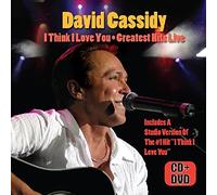 David Cassidy - I Think i Love You: Greatest Hits Live