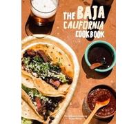 David Castro Hussong Jay Porter Baja Cookbook (Copertina rigida)