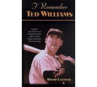 David Cataneo I Remember Ted Williams (Copertina rigida) I Remember