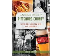 David Cathey A Culinary History of Pittsburg County (Tascabile) American Palate