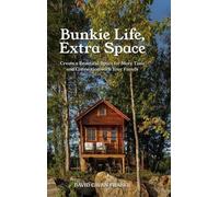 David Cavan Fraser Bunkie Life, Extra Space (Copertina rigida)