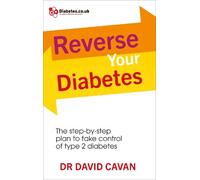 David Cavan Reverse Your Diabetes (Tascabile)