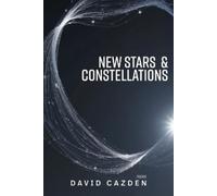 David Cazden New Stars & Constellations (Tascabile)