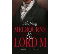 David Cecil The Young Melbourne & Lord M (Tascabile)