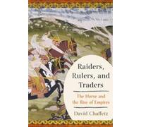 David Chaffetz Raiders, Rulers, and Traders (Tascabile)
