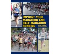 David Chalfen Improve Your Marathon and Half Marathon (Tascabile)