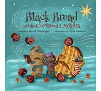 David Challenger Black Bread and the Christmas Misfits (Copertina rigida)