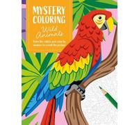 Mystery Coloring Wild Animals: Solve the riddle and color by numbers to reveal the picture