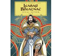 David Chauvel Leabhar Breatnach: Sceal Artuir 3+4 (Tascabile)
