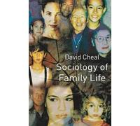 David Cheal Sociology of Family Life (Tascabile)