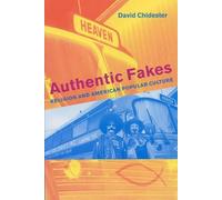 David Chidester Authentic Fakes (Tascabile)
