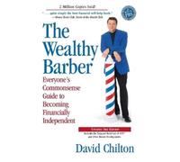 David Chilton The Wealthy Barber, Updated 3rd Edition (Tascabile)