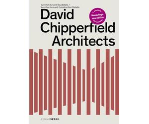 David Chipperfield Architects: Architektur Und Baudetails / Architecture and Construction Details