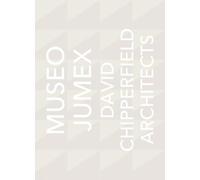 David Chipperfield Architects: Museo Jumex
