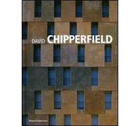 David Chipperfield. Ediz. illustrata
