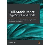David Choi Full-Stack React, TypeScript, and Node (Tascabile)